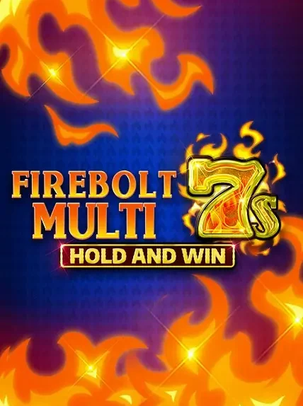 Firebolt Multi 7S Hold And Win Slot online at PatrickSpins